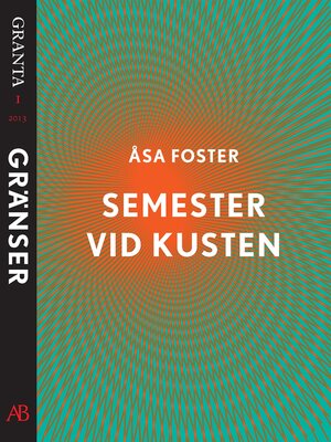 cover image of Semester vid kusten. En e-singel ur Granta 1